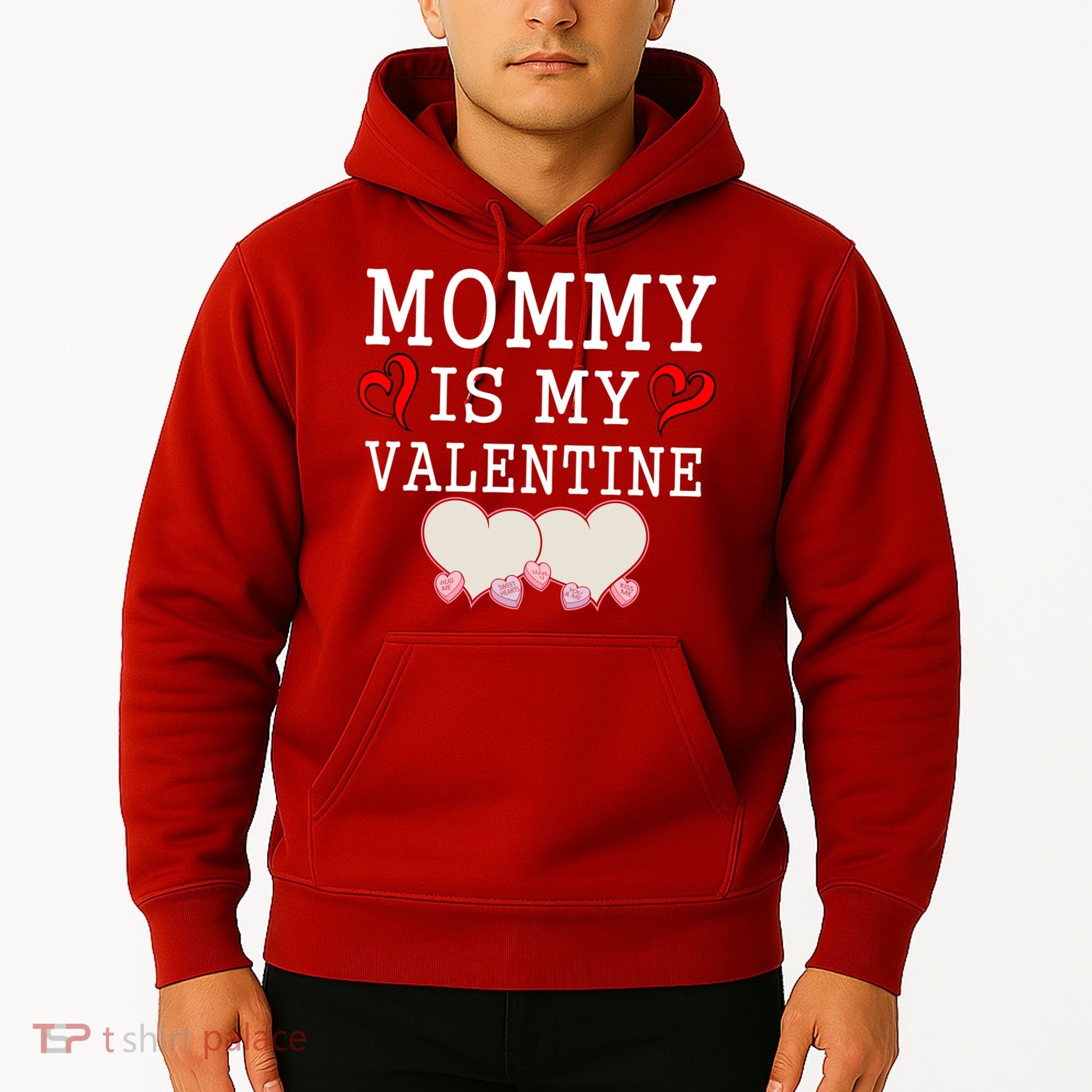 Mommy Is My Valentine Gift For Little Boy Hoodie