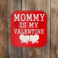 Mommy Is My Valentine Gift For Little Boy Coaster thumb 0