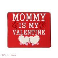 Mommy Is My Valentine Gift For Little Boy Mousepad thumb 0