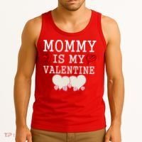 Mommy Is My Valentine Gift For Little Boy Tank Top thumb 3