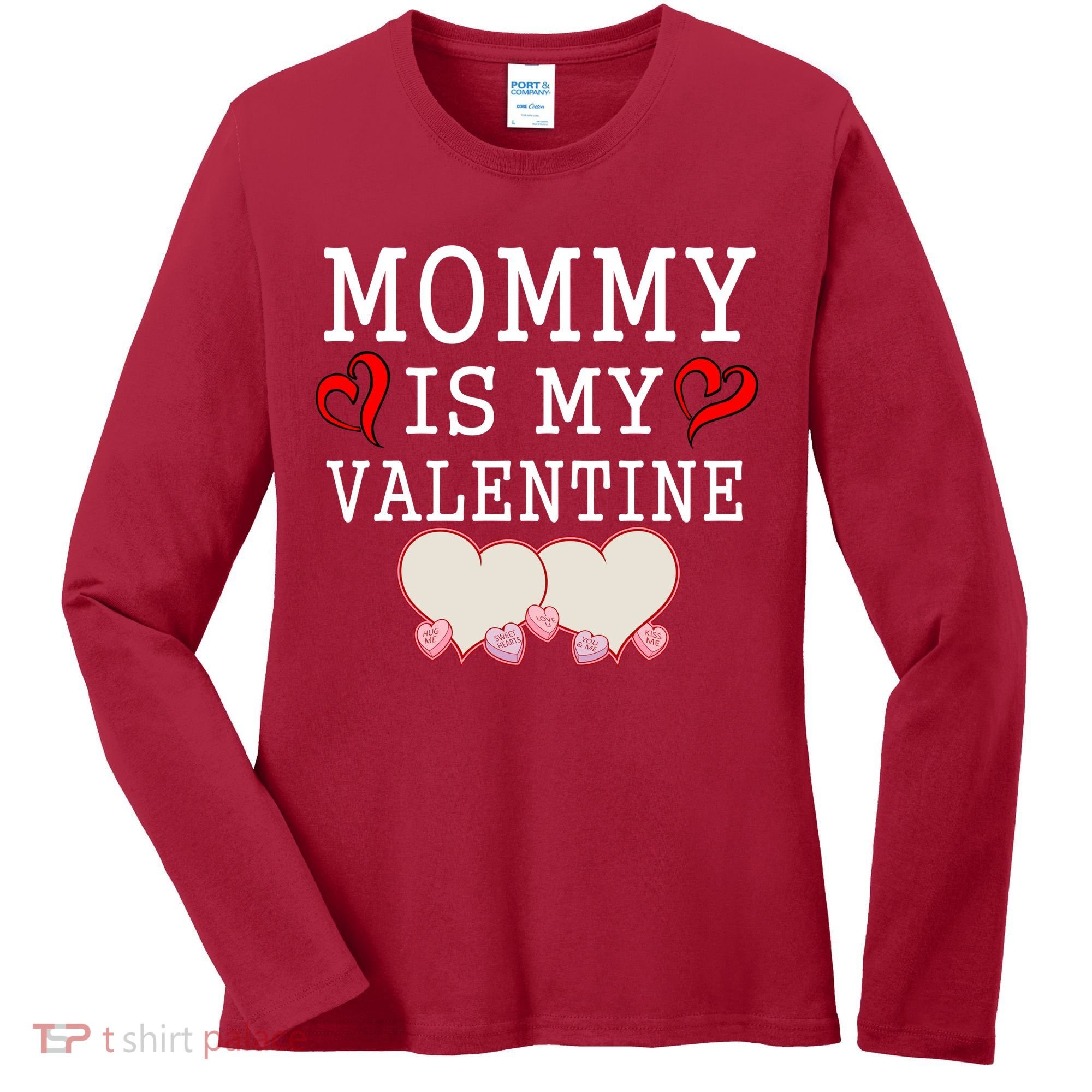 Mommy Is My Valentine Gift For Little Boy Women's Long Sleeve Shirt