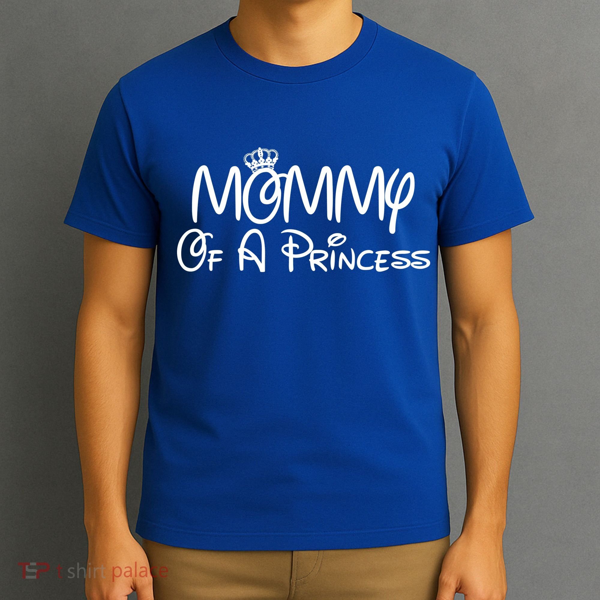 Mommy Of A Princess T-Shirt