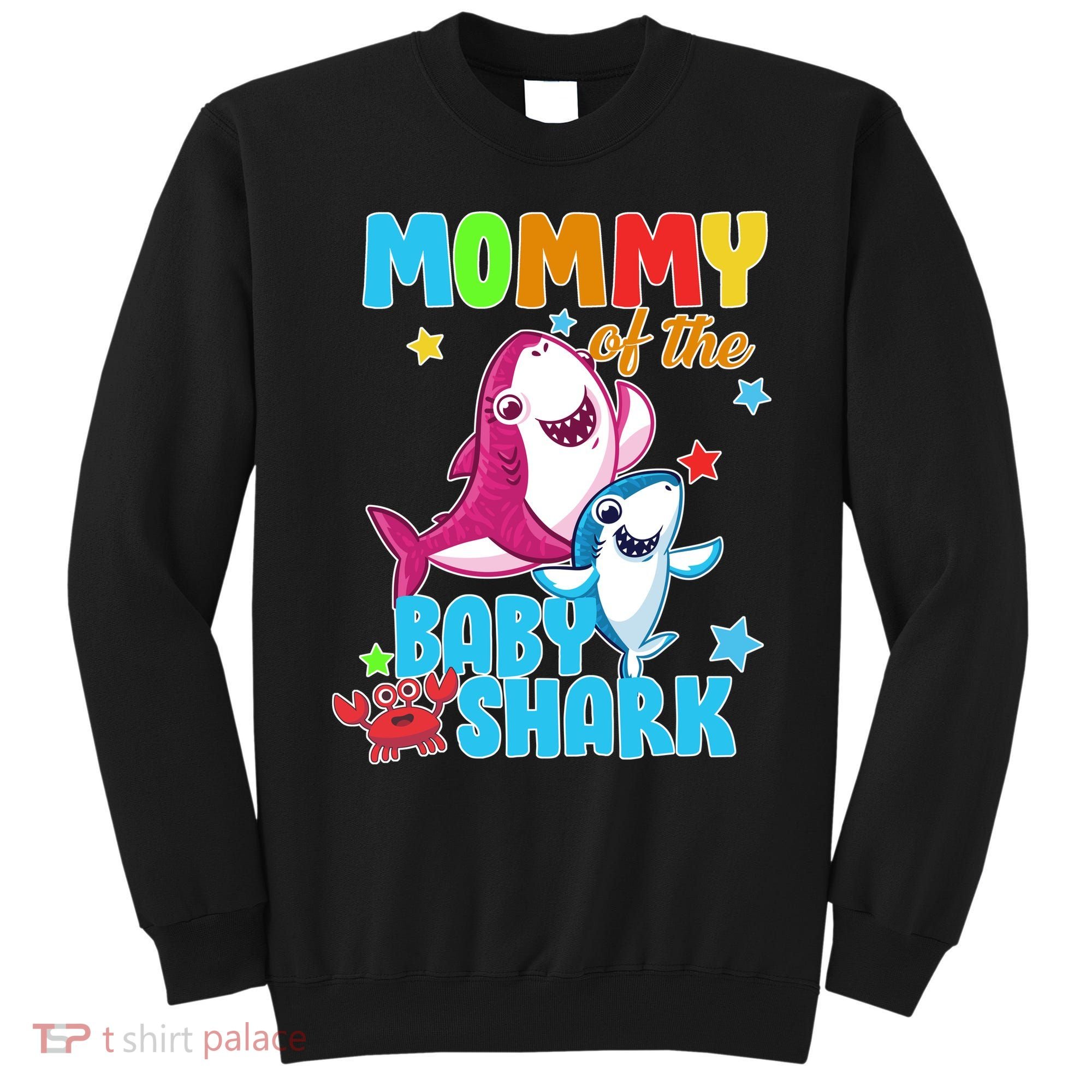 Mommy Of The Baby Shark Sweatshirt