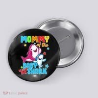 Mommy Of The Baby Shark Button thumb 0