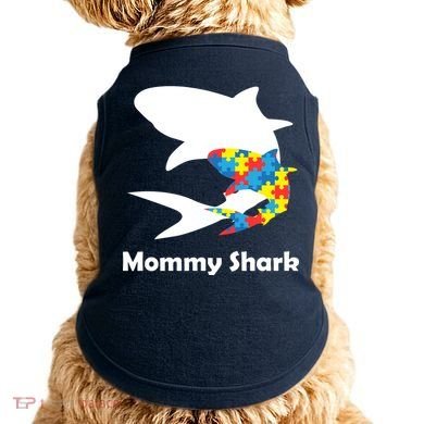 Mommy Shark Autism Awareness  Doggie Tank