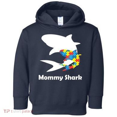 Mommy Shark Autism Awareness  Toddler Hoodie