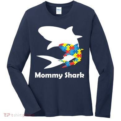 Mommy Shark Autism Awareness  Women's Long Sleeve Shirt