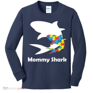 Mommy Shark Autism Awareness  Kids Long Sleeve Shirt