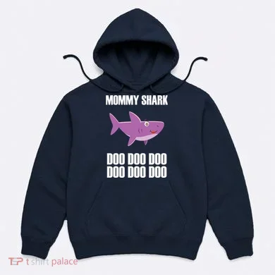 Mommy Shark Doo Hoodie