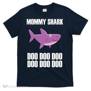 Mommy Shark Doo T-Shirt
