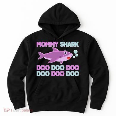 Mommy Shark Doo Doo Doo Hoodie