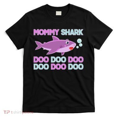 Mommy Shark Doo Doo Doo T-Shirt