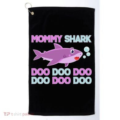 Mommy Shark Doo Doo Doo Golf Towel