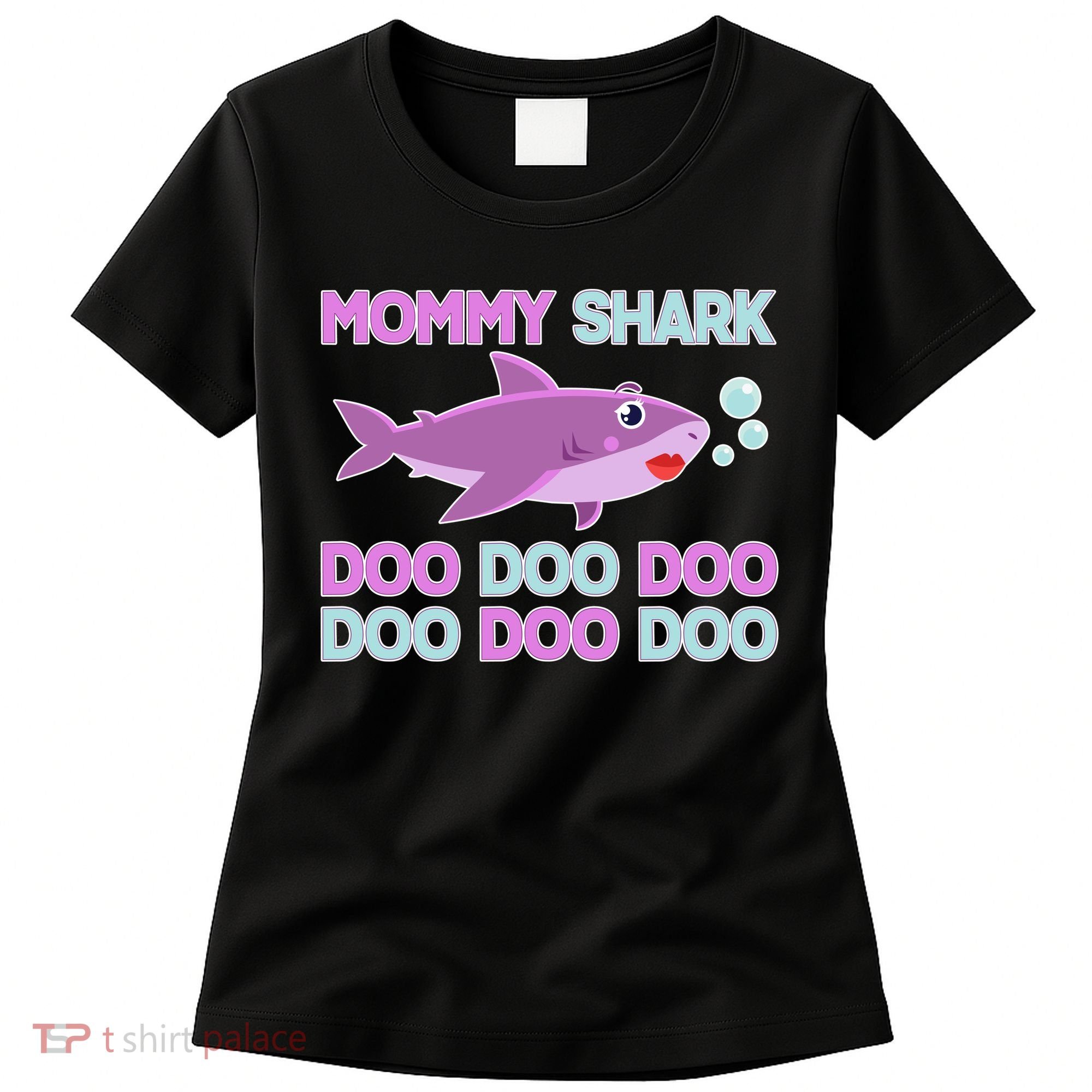 Mommy Shark Doo Doo Doo Women's T-Shirt