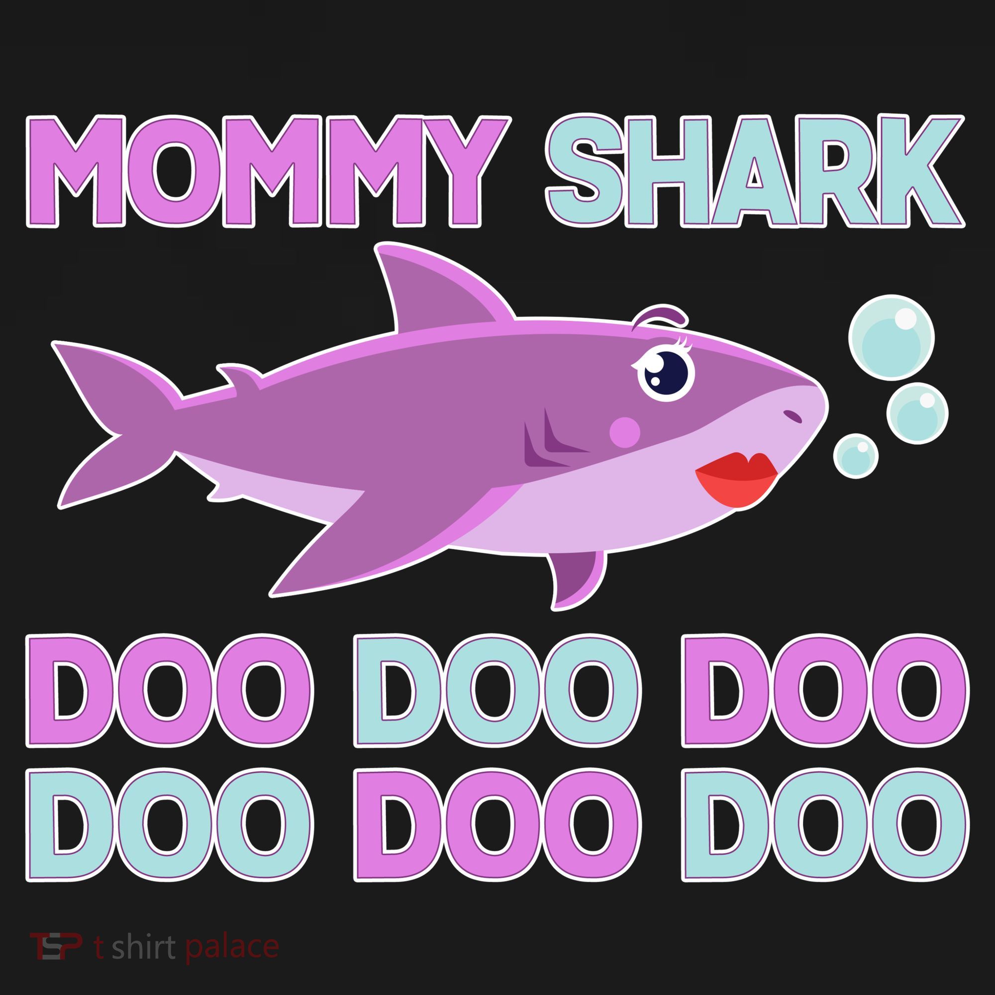 Mommy Shark Doo Doo Doo Women's T-Shirt