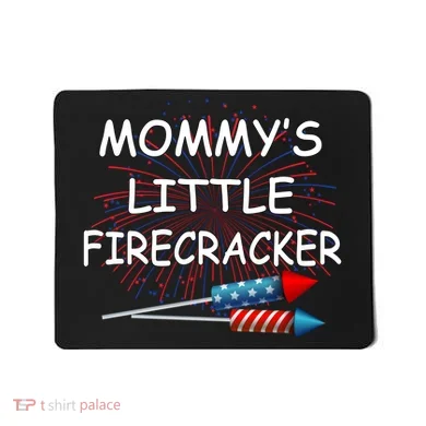 Mommy's little Firecracker Mousepad