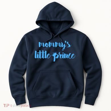 Mommy's Little Prince Hoodie