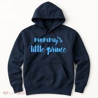 Mommy's Little Prince Hoodie thumb 0