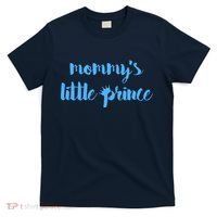 Mommy's Little Prince T-Shirt thumb 0