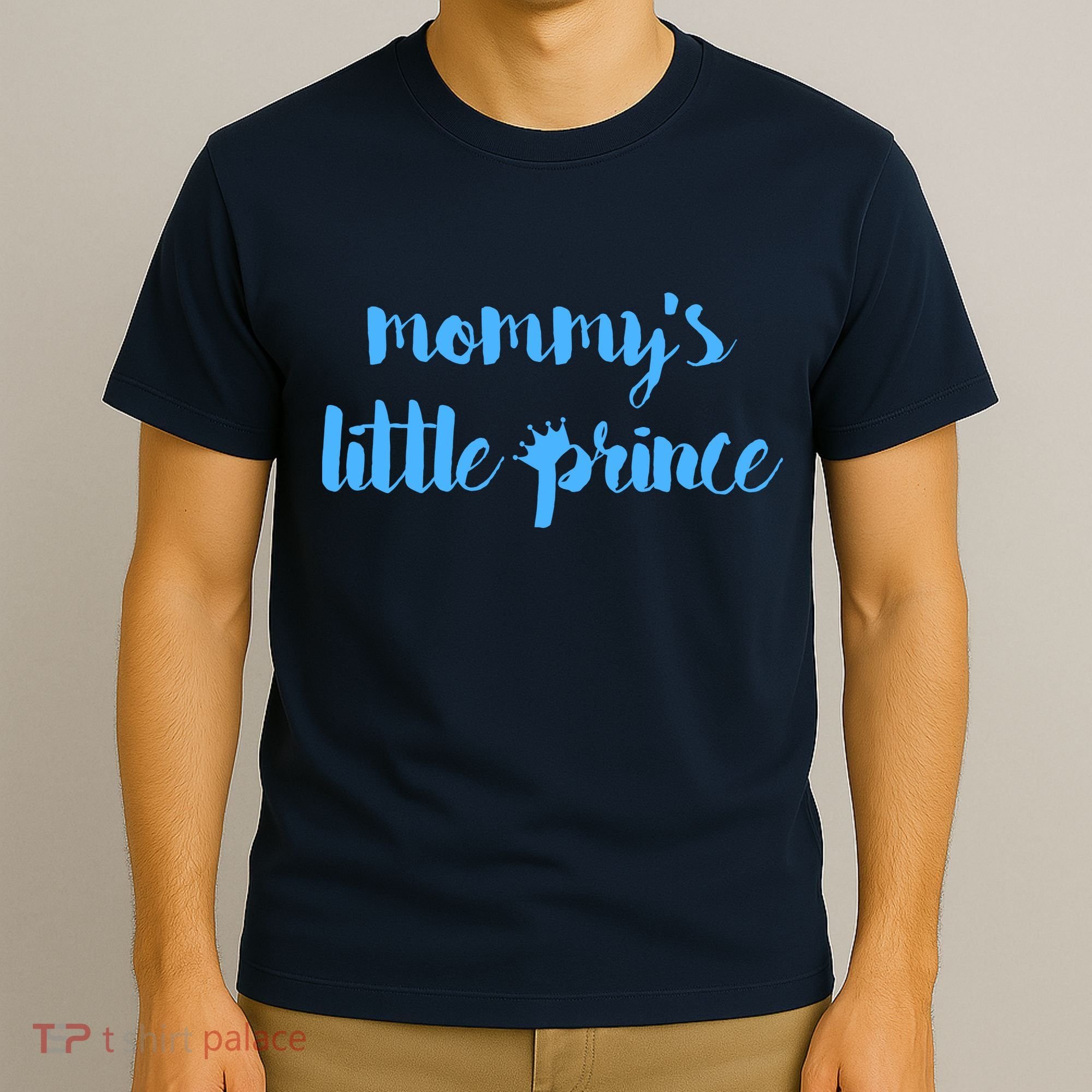 Mommy's Little Prince T-Shirt