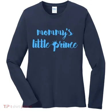 Mommy's Little Prince Women's Long Sleeve Shirt