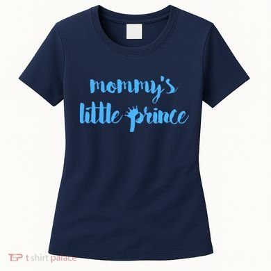 Mommy's Little Prince Women's T-Shirt