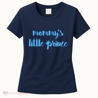 Mommy's Little Prince Women's T-Shirt thumb 0