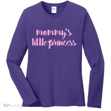 Mommy's Little Princess Women's Long Sleeve Shirt