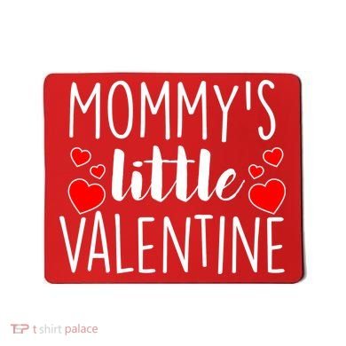Mommy's Little Valentine Hearts Love Mousepad