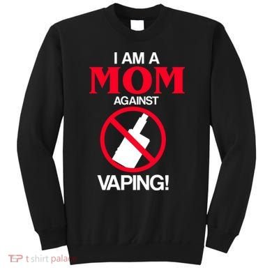 Moms Against Vaping Sweatshirt