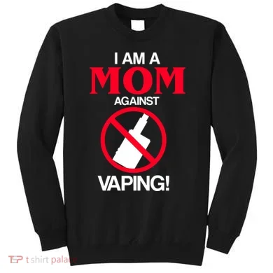 Moms Against Vaping Sweatshirt