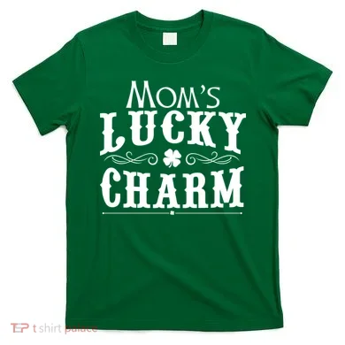 Mom's Lucky Charm T-Shirt