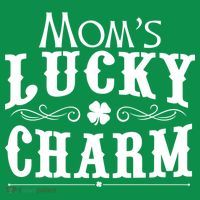 Mom's Lucky Charm Button thumb 1