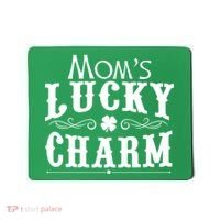 Mom's Lucky Charm Mousepad thumb 0
