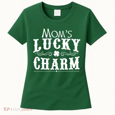 Mom's Lucky Charm Women's T-Shirt