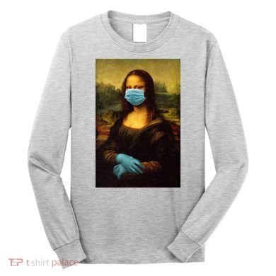 Mona Lisa Face Mas And Gloves Pandemic Long Sleeve Shirt