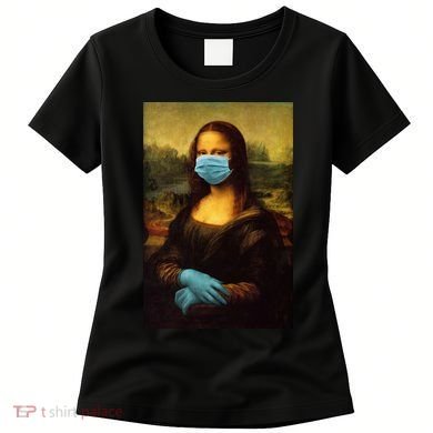Mona Lisa Face Mas And Gloves Pandemic Women's T-Shirt