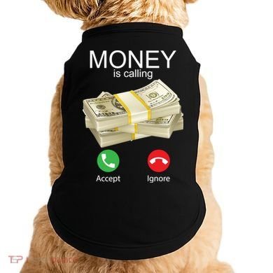 Money Is Calling Doggie Tank
