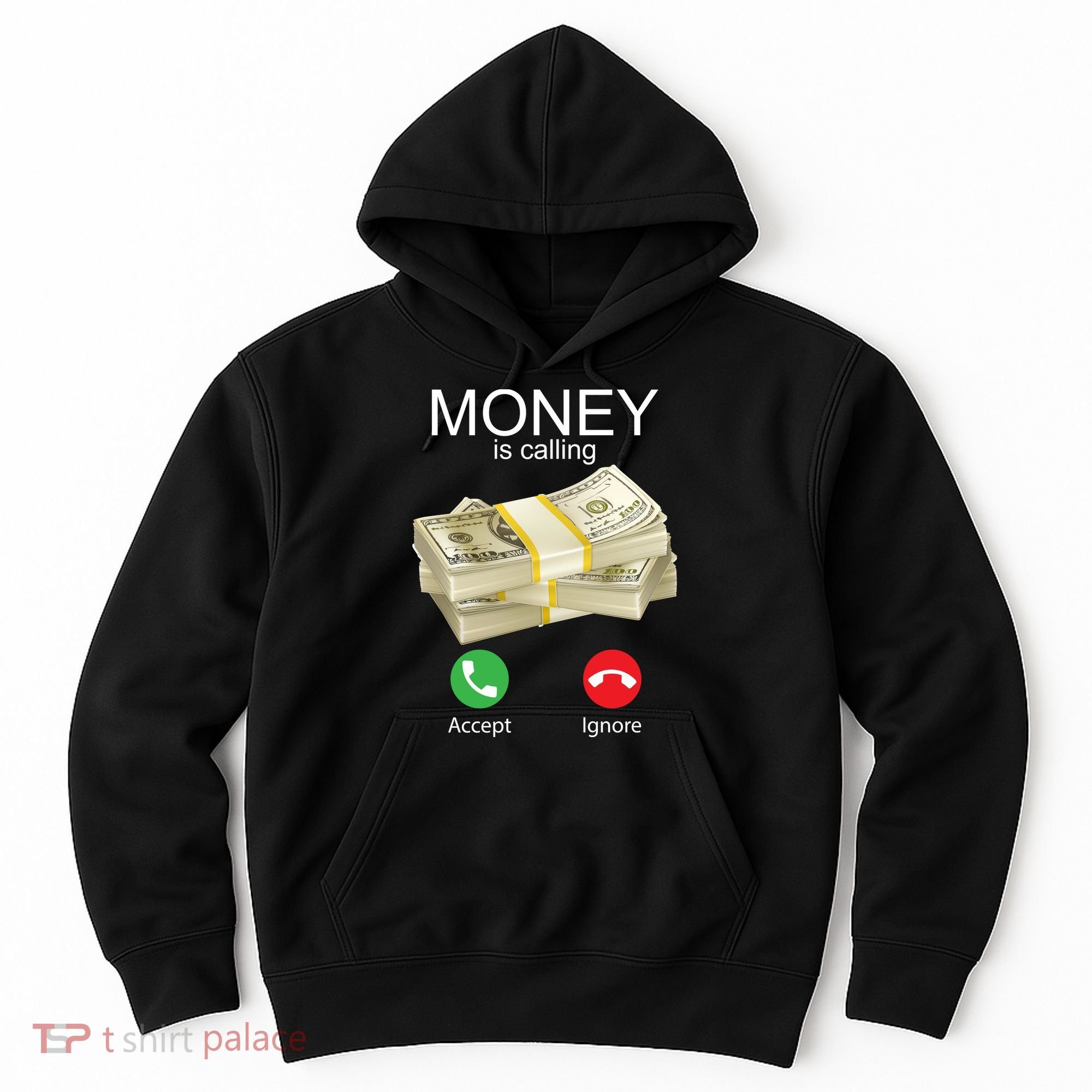 Money Is Calling Hoodie