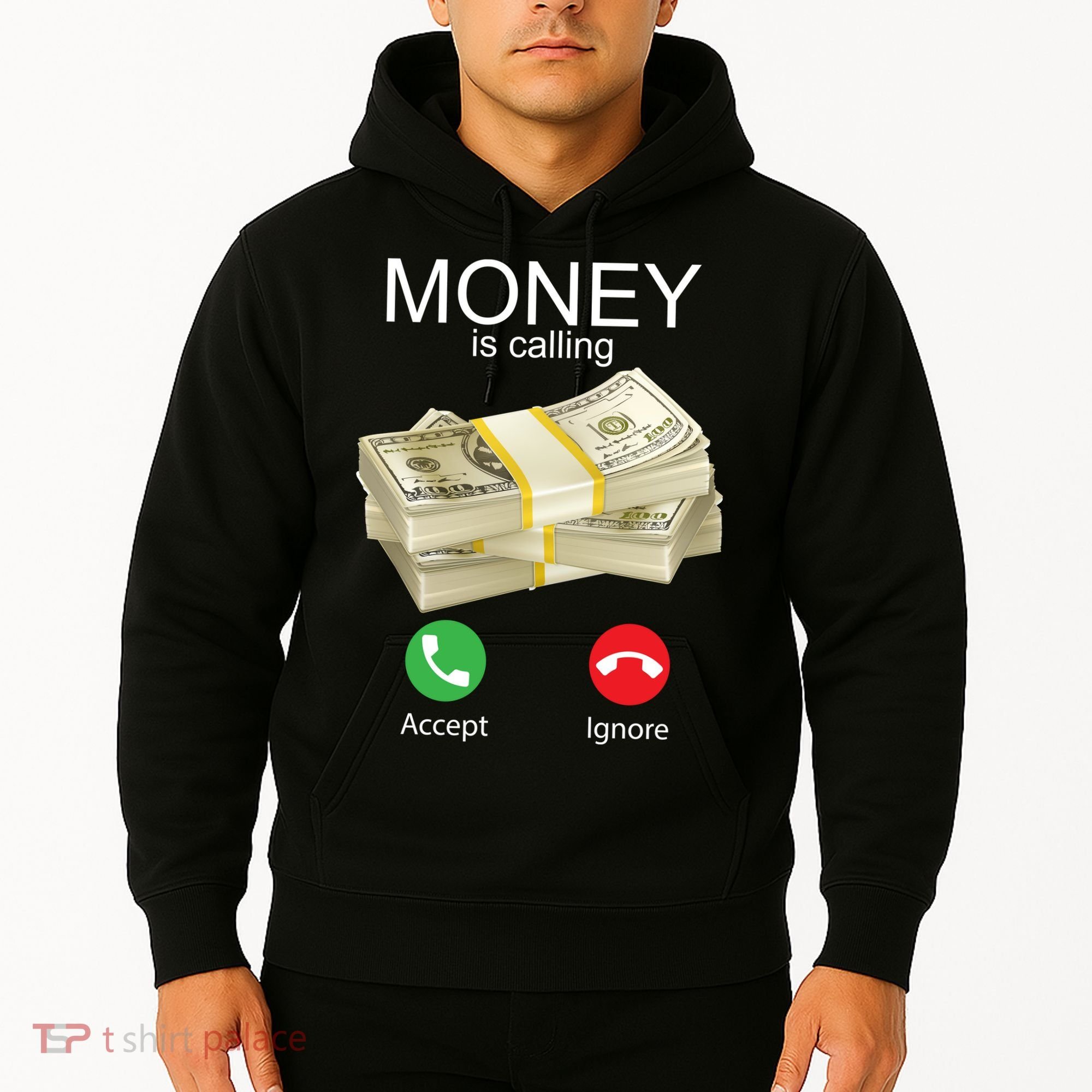 Money Is Calling Hoodie