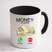 Money Is Calling Coffee Mug thumb 1