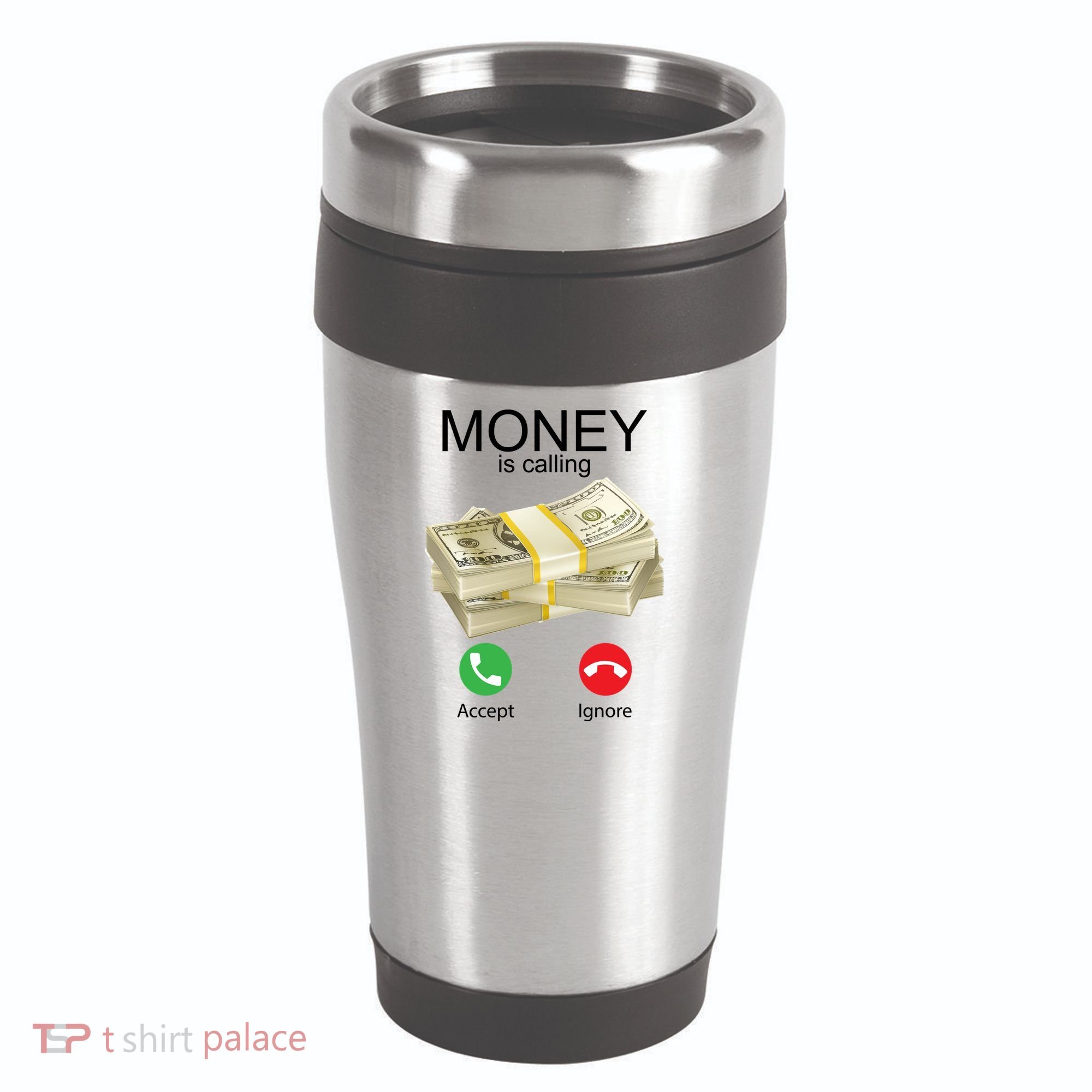 Money Is Calling 16oz Travel Tumbler
