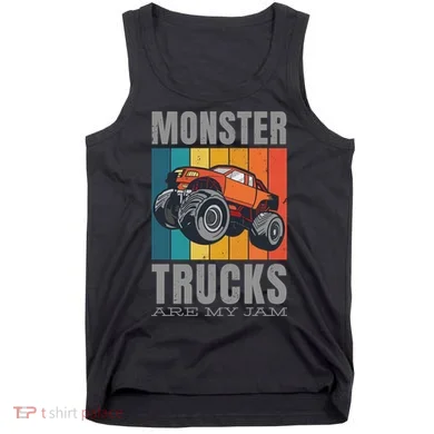 Monster Trucks Are My Jam Tank Top