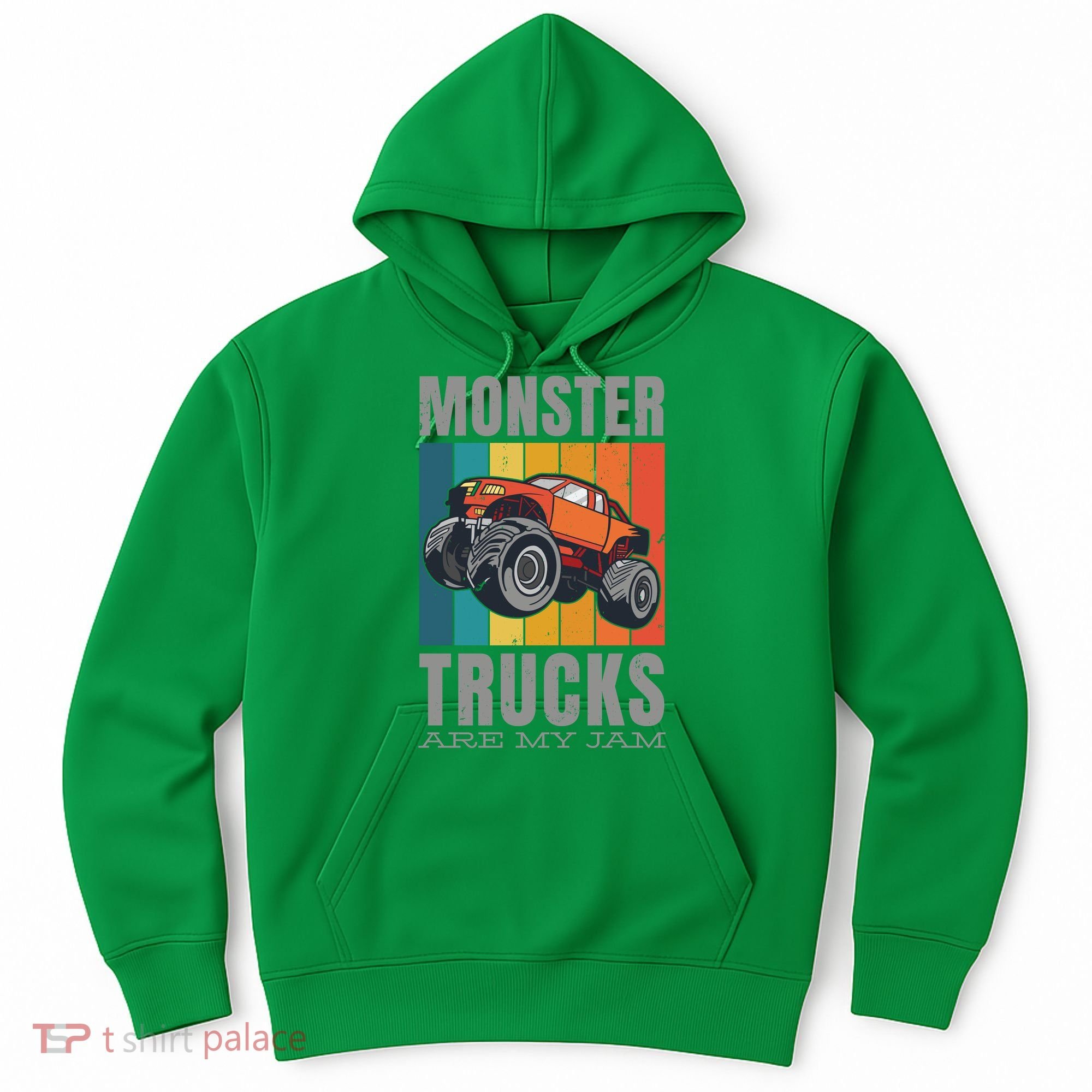 Monster Trucks Are My Jam Hoodie