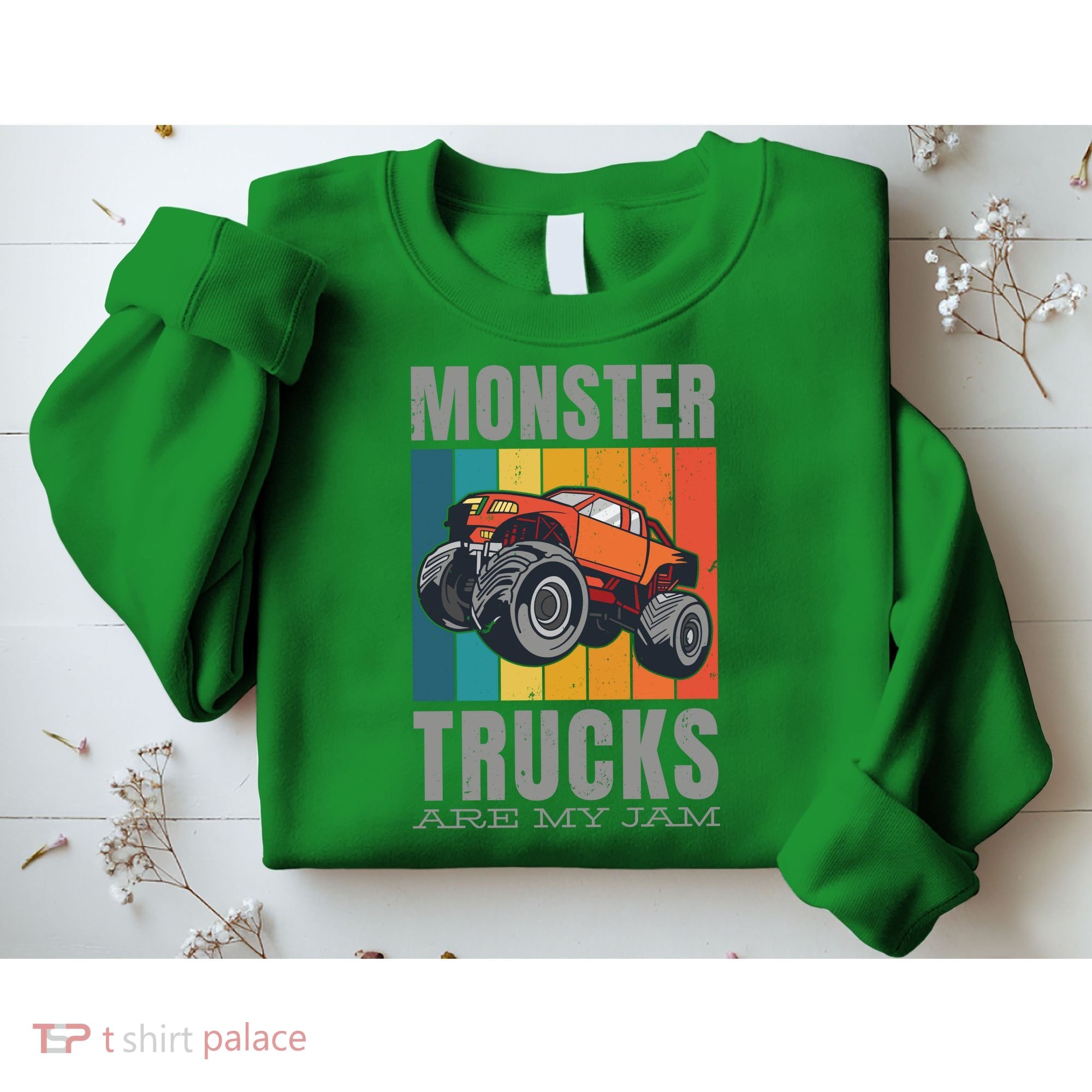 Monster Trucks Are My Jam Sweatshirt
