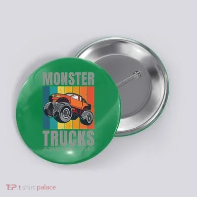 Monster Trucks Are My Jam Button