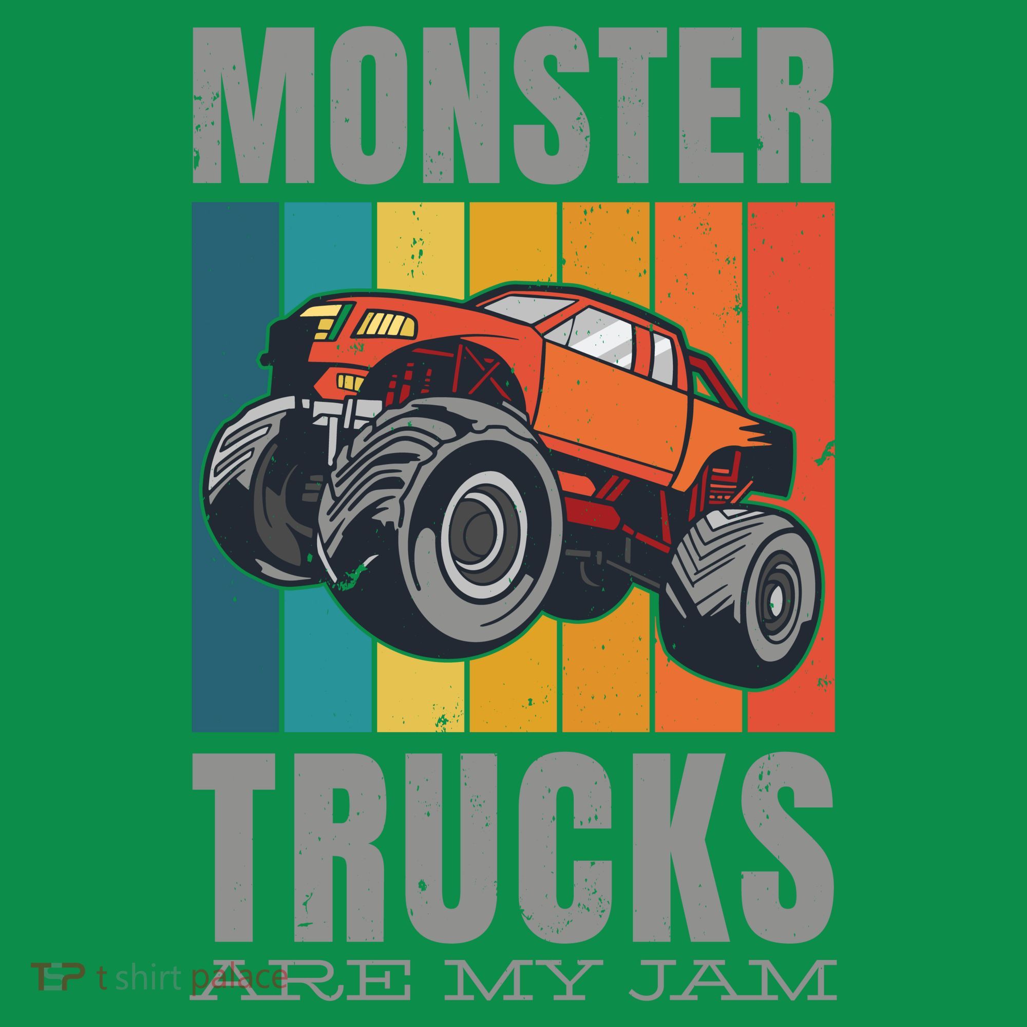 Monster Trucks Are My Jam Button
