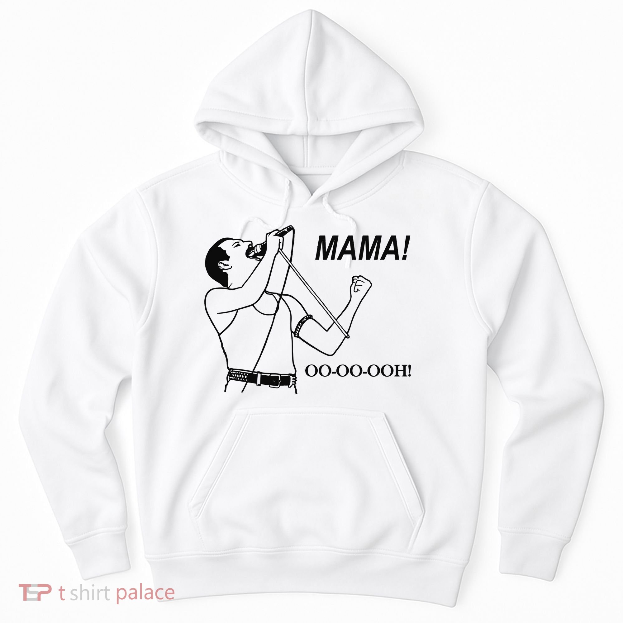 Mama Oo Oo Ooh Queen Music Lover Hoodie