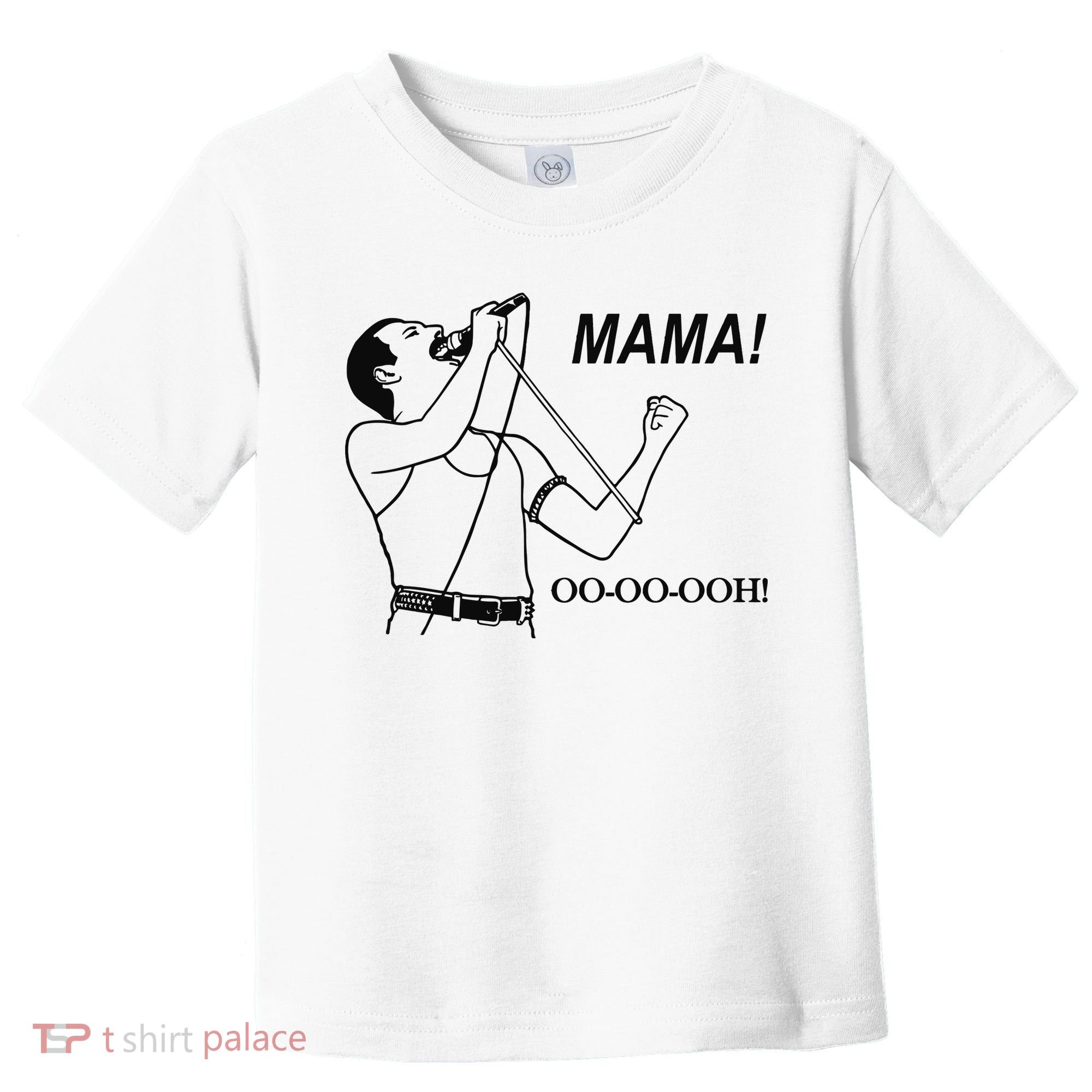 Mama Oo Oo Ooh Queen Music Lover Toddler T-Shirt