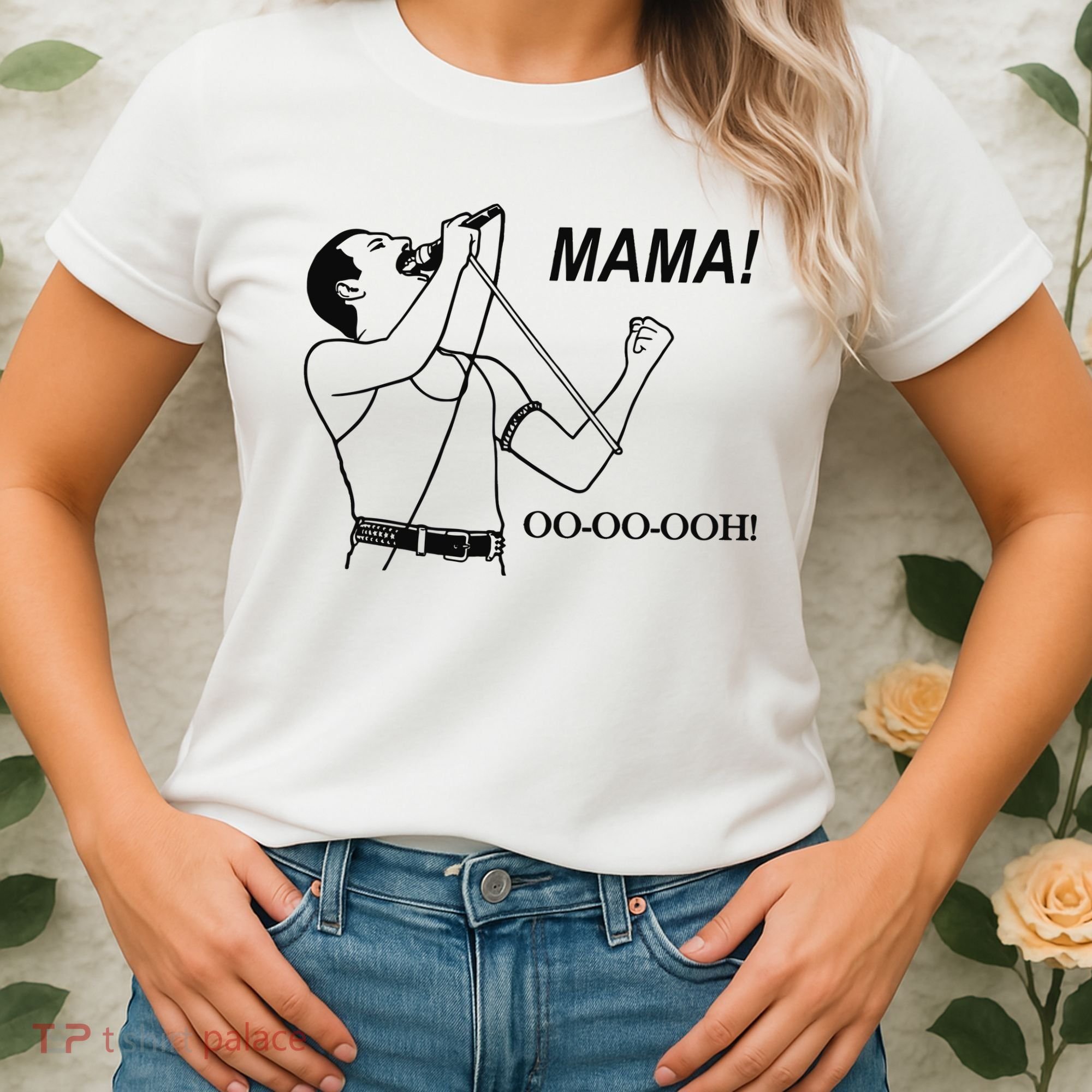 Mama Oo Oo Ooh Queen Music Lover Women's T-Shirt